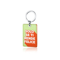 Porta chiavi Solo se ti rende felice